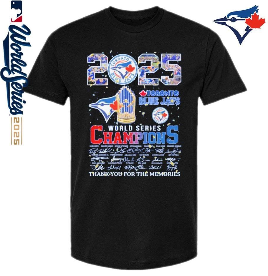 2025 World Series Champions Toronto Blue Jays Thank You For The Memories T-Shirt