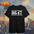 2026 8647 Anti Trump shirt