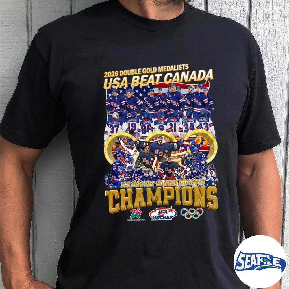 2026 Double Gold Medalists USA Beat Canada Ice Hockey Winter Olympic Champions shirt