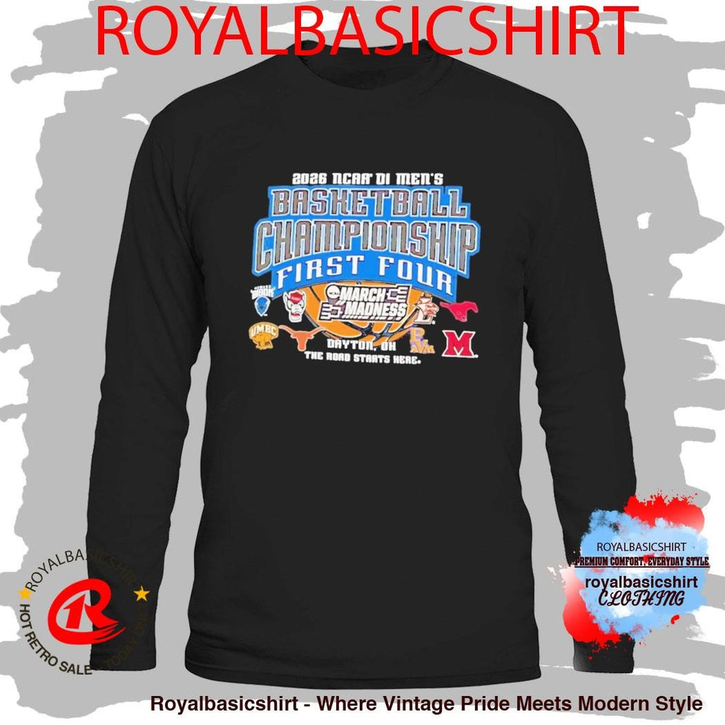 2026 NCAA Division I Men’s Basketball Championship March Madness First Four Dayton Ohio T-Shirt