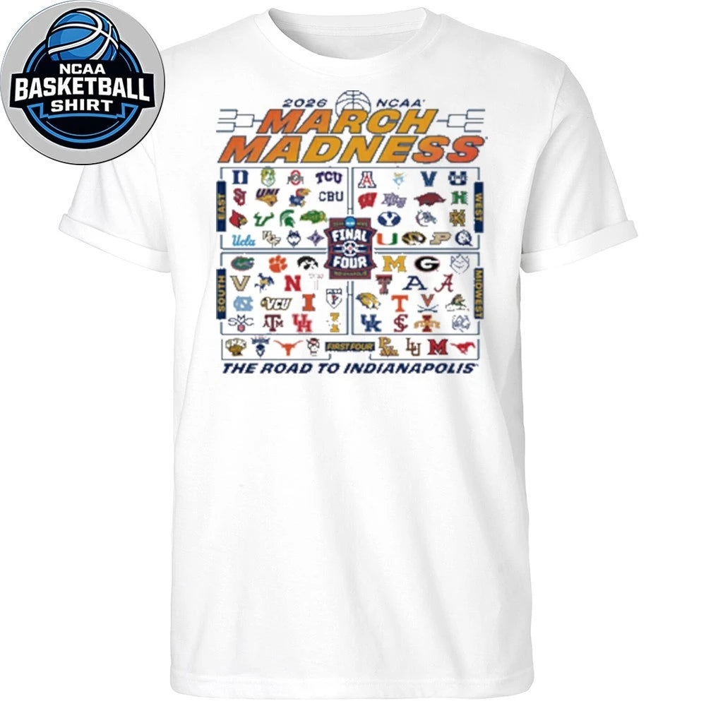 2026 NCAA March Madness 68-Team The Road To Indianapolis Shirt