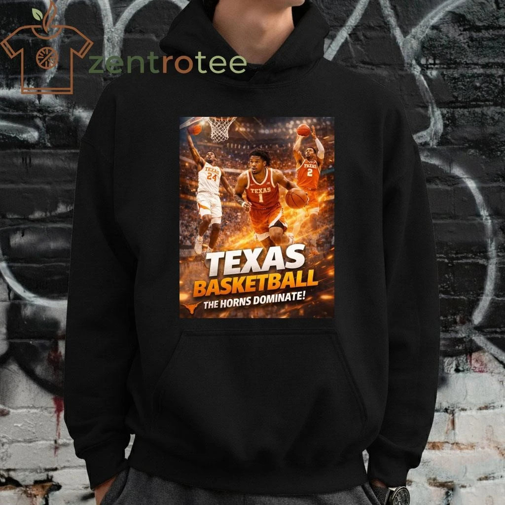 2026 NCAA Texas basketball the horns dominate shirt