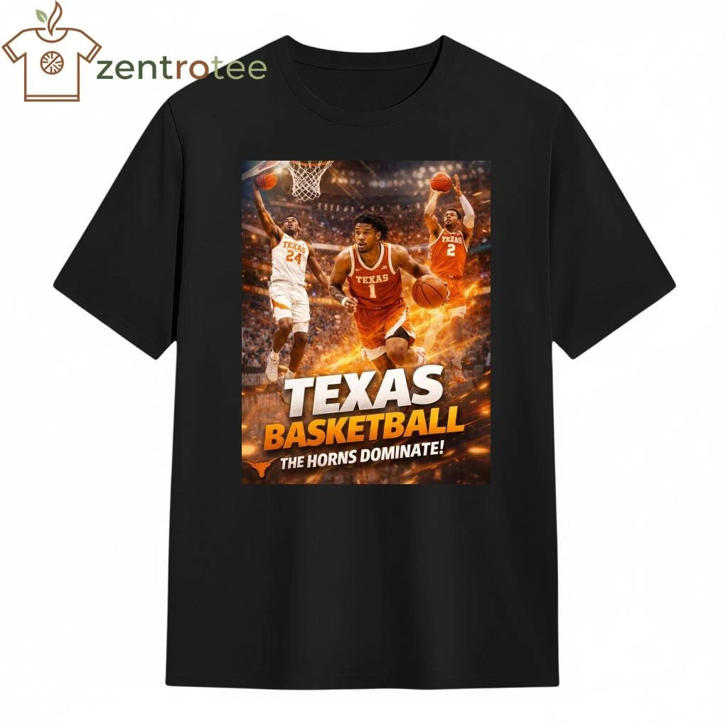 2026 NCAA Texas basketball the horns dominate shirt