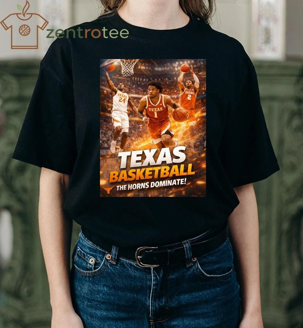 2026 NCAA Texas basketball the horns dominate shirt