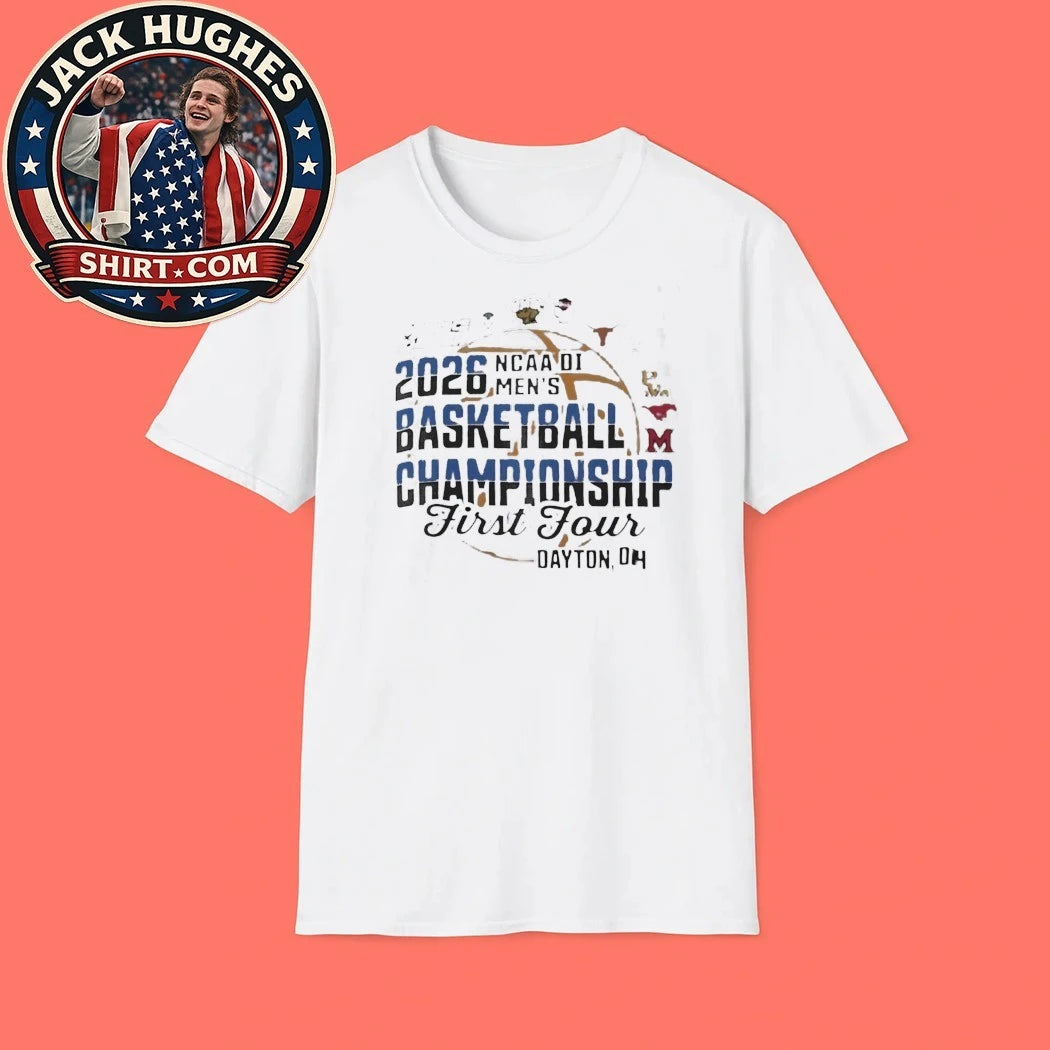 2026 Ncaa Basketball Championship First Four Dayton Oh Shirt