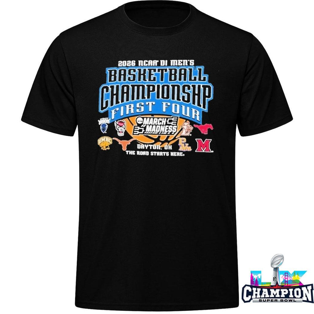 2026 Ncaa Division I Men’s Basketball Championship March Madness First Four Dayton Ohio Shirt