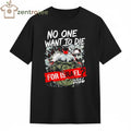 2026 No One Wants To Die for Israel 2026 WW3 US Marines shirt