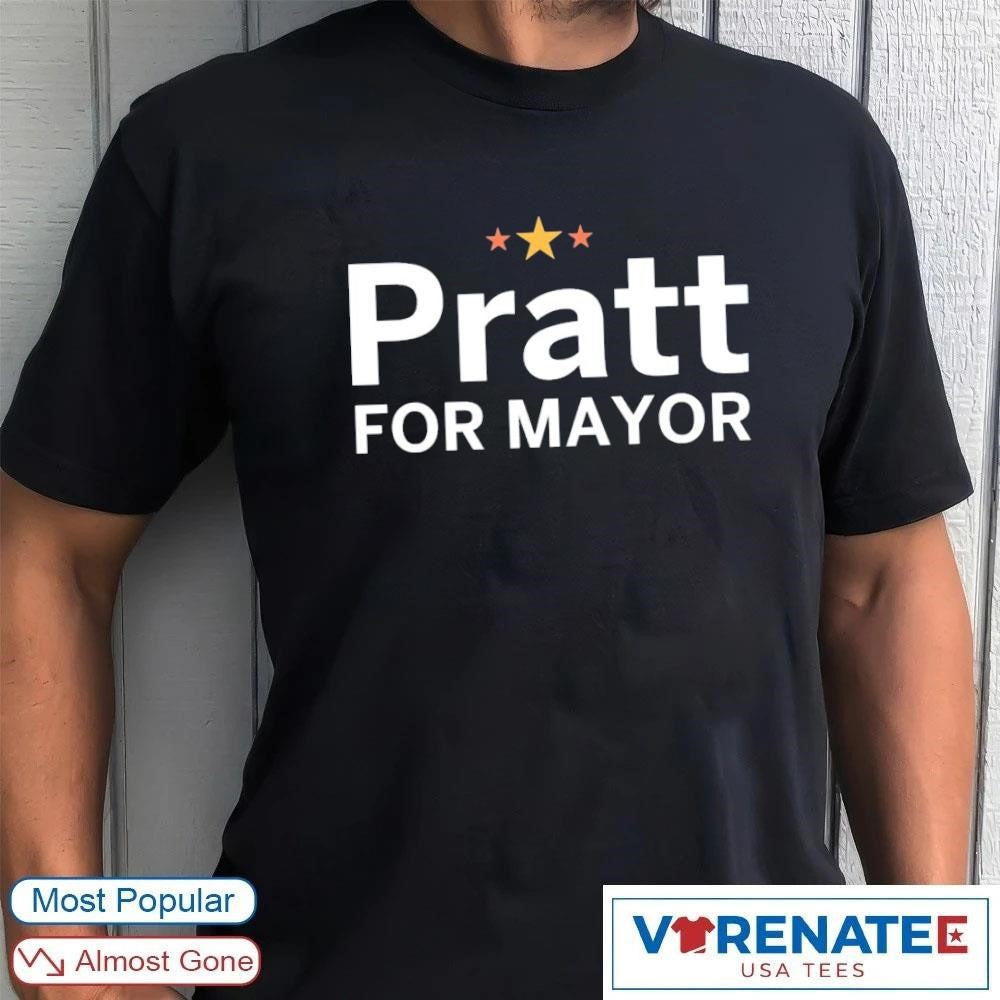 2026 Pratt For Mayor shirt