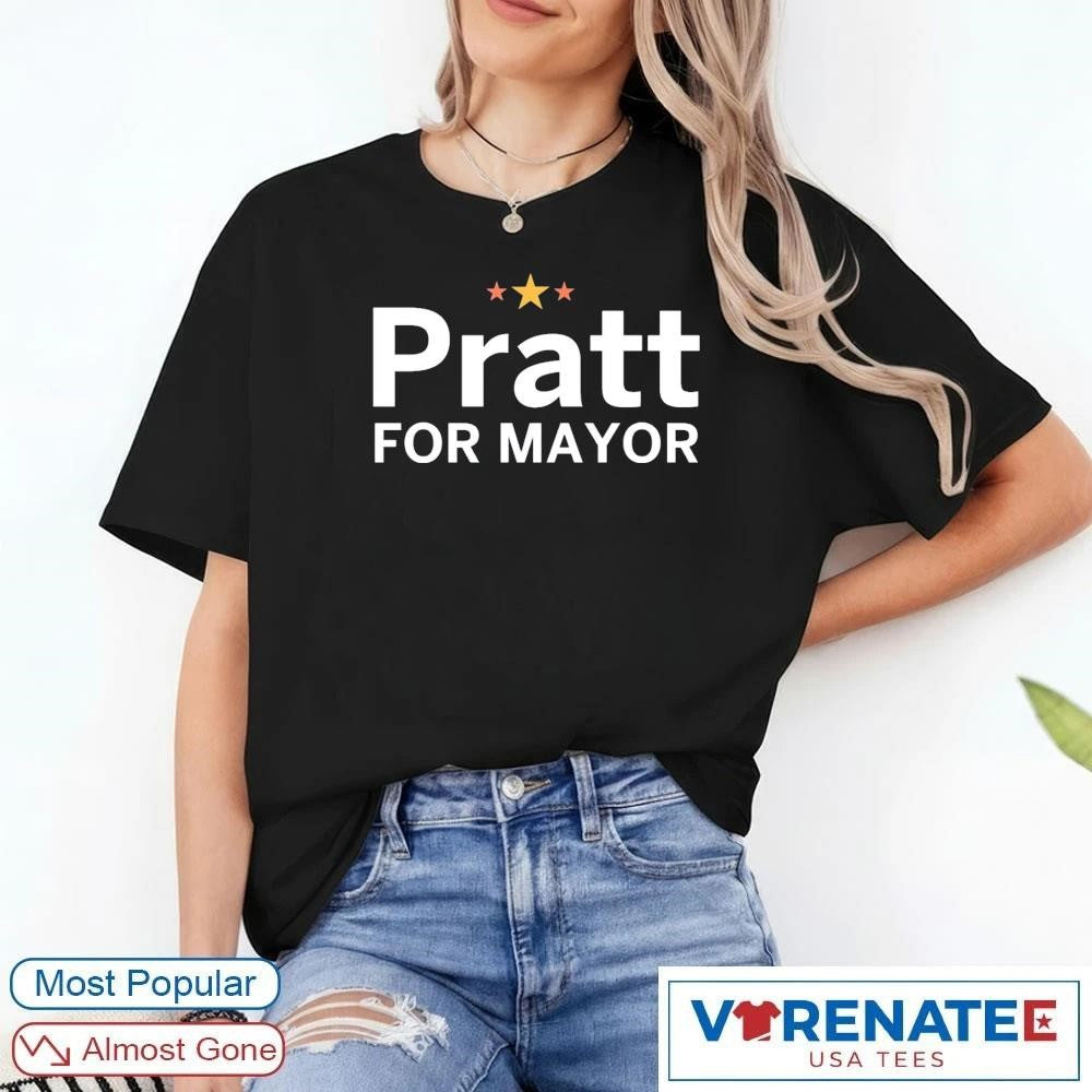 2026 Pratt For Mayor shirt