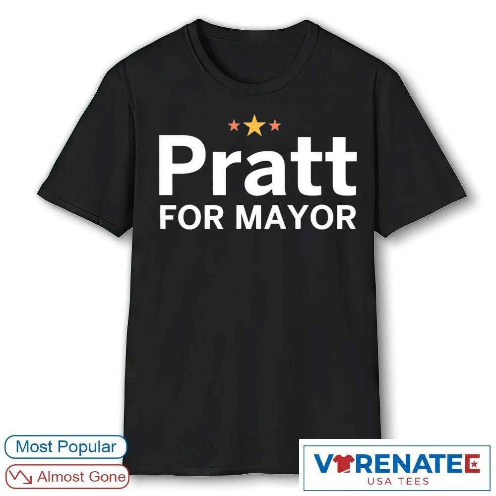 2026 Pratt For Mayor shirt