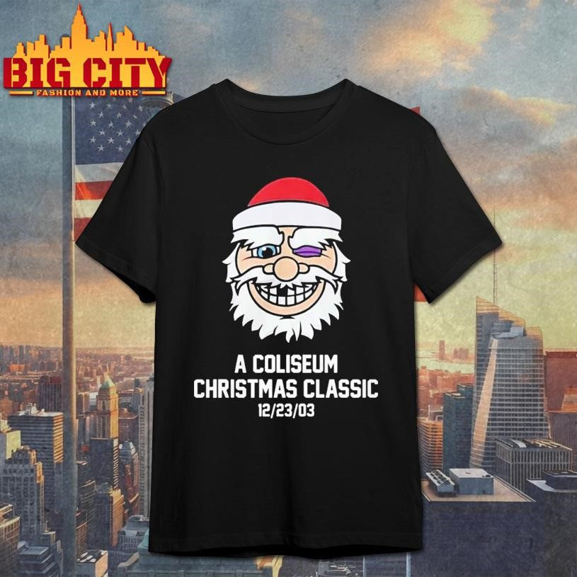 2026 Santa A Coliseum Christmas Classic 12 23 03 Shirt