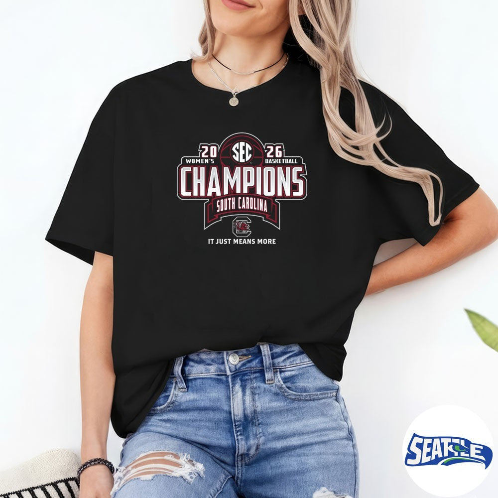 2026 South Carolina Gamecocks SEC Women’s Basketball Regular Season Champions It Just Means More Locker Room shirt