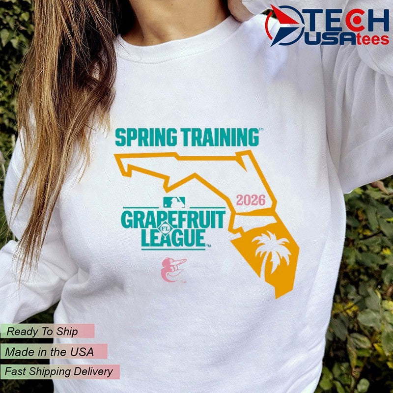 2026 Spring Training Grapefruit League Baltimore Orioles shirt