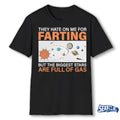 2026 They Hate On Me For Farting But The Biggest Stars Are Full Of Gas Retro shirt