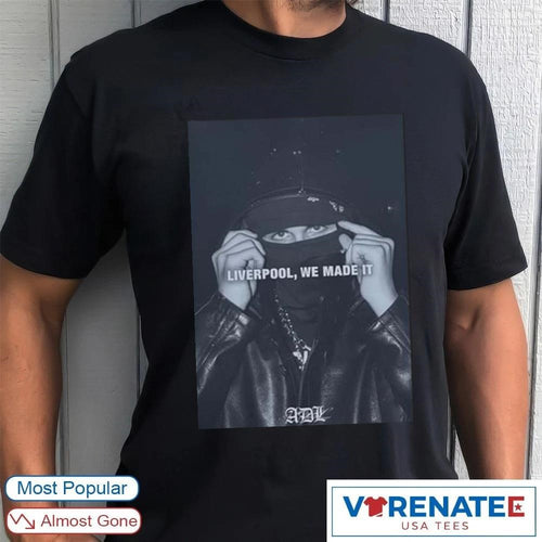 2026 Yeat Liverpool We Made It Poster shirt