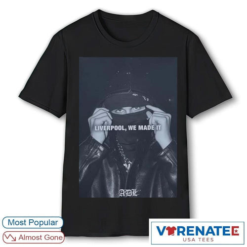 2026 Yeat Liverpool We Made It Poster shirt
