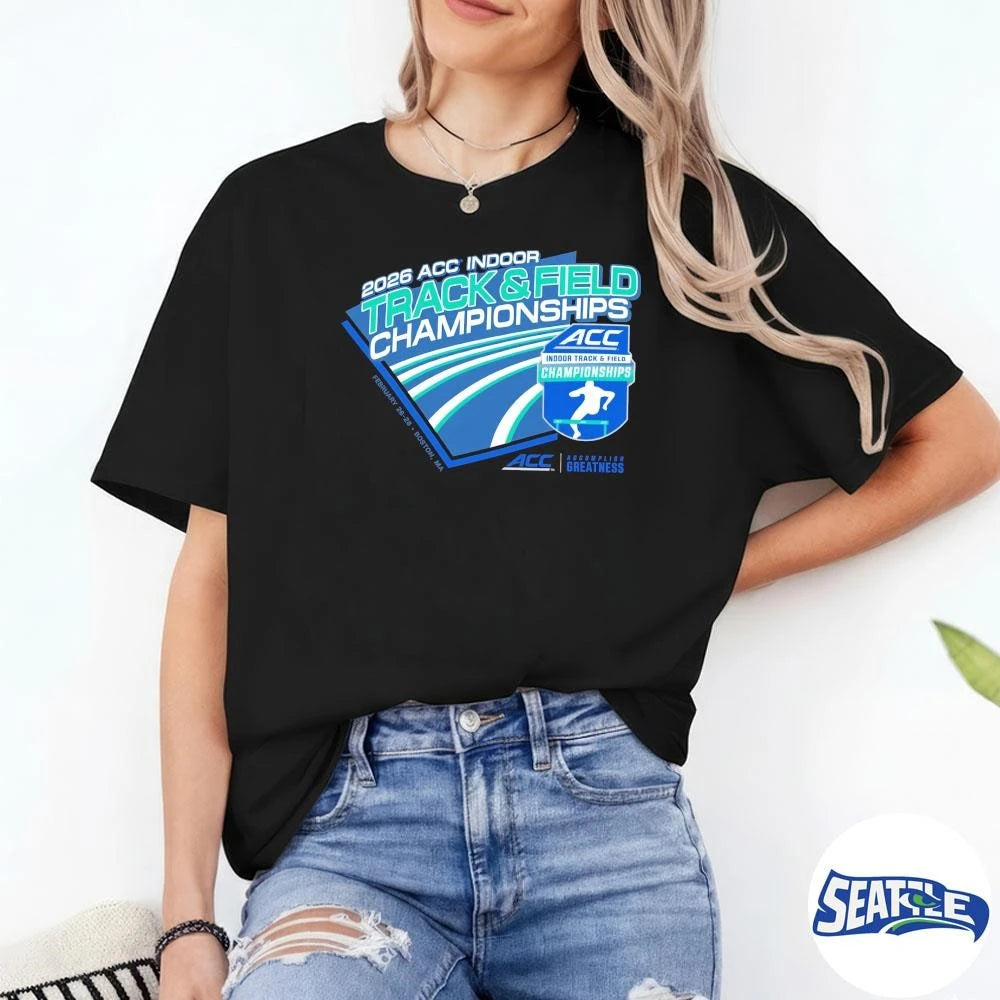 2026 ACC Indoor Track And Field Championships Boston, Ma February 26-28 shirt