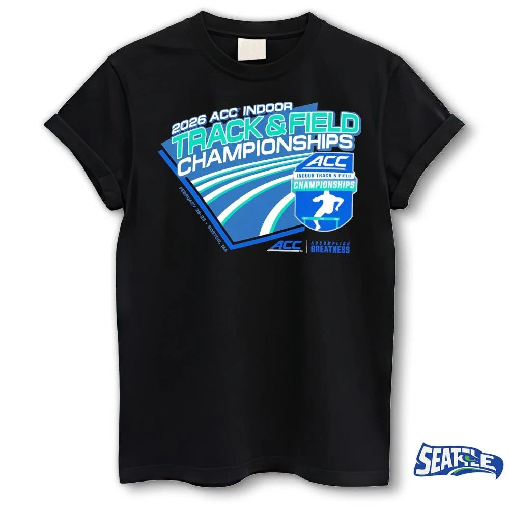 2026 ACC Indoor Track And Field Championships Boston, Ma February 26-28 shirt