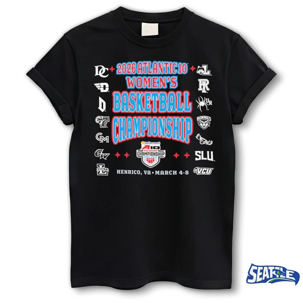 2026 Atlantic 10 Women’s Basketball Championship March 4-8, 2026, in Henrico, Virginia shirt