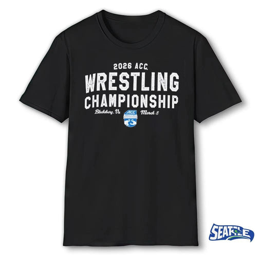 2026 Atlantic Coast Conference Wrestling Championships – Champion Blacksburg, VA March 8 shirt