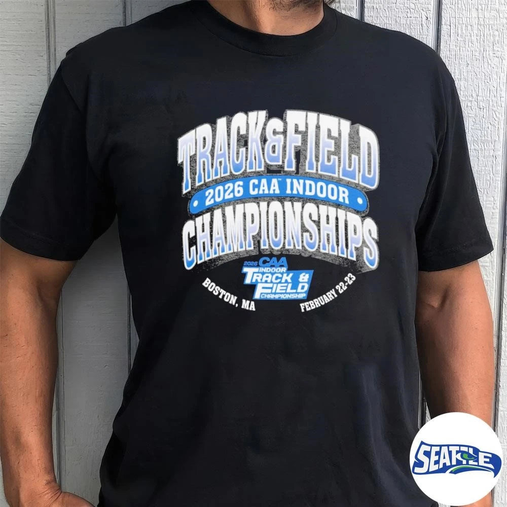 2026 CAA Indoor Track &amp; Field Championships Boston, MA February 22-23 shirt