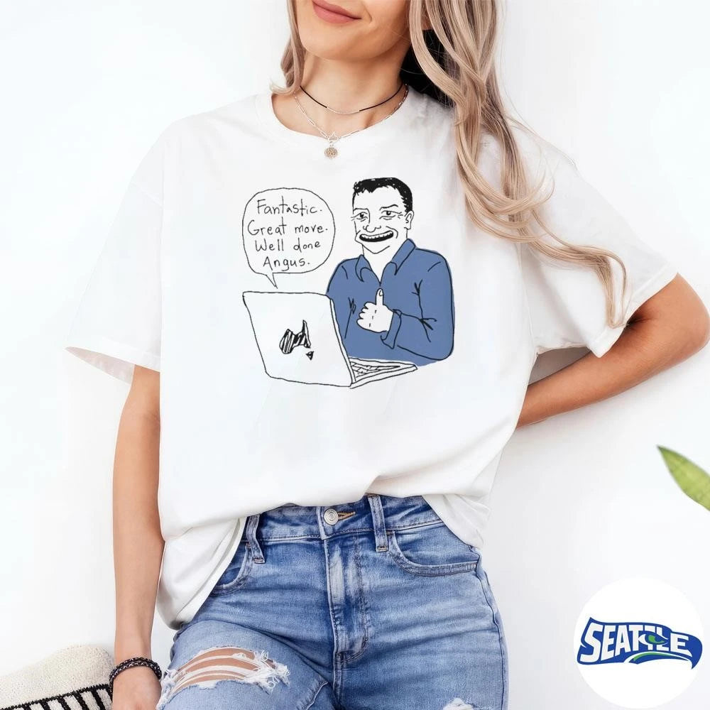 2026 Fantastic Great Move Well Done Angus Taylor Meme Shirt