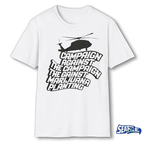 2026 Helicopter Campaign Against The Campaign Against Marijuana Planting Shirt