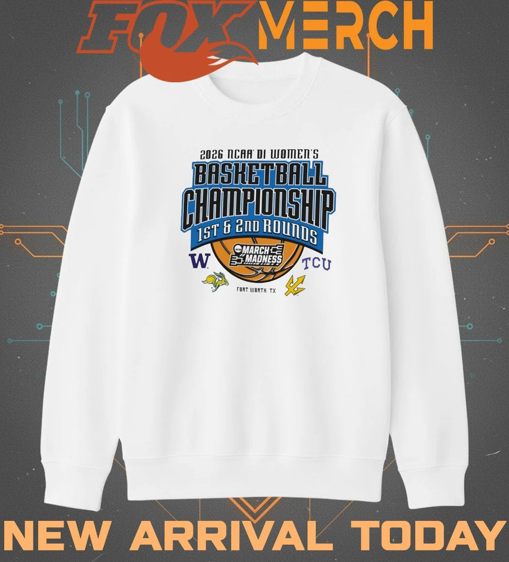 2026 NCAA DI Women’s Basketball Championship 1st &amp; 2nd Rounds March Madness Fort Worth, TX t-shirt