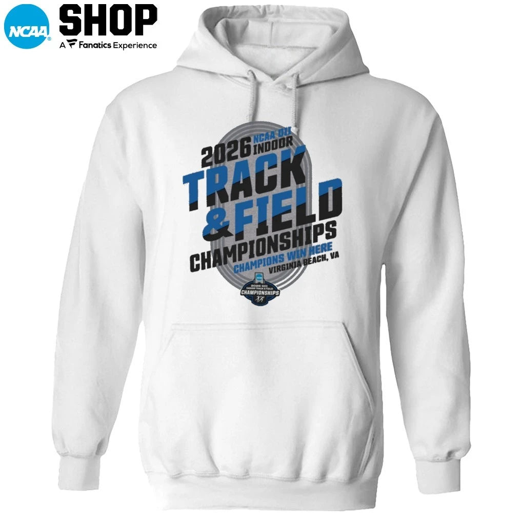 2026 NCAA DII Track and Field Championships Champions Win Here Virginia Beach Va T-Shirt