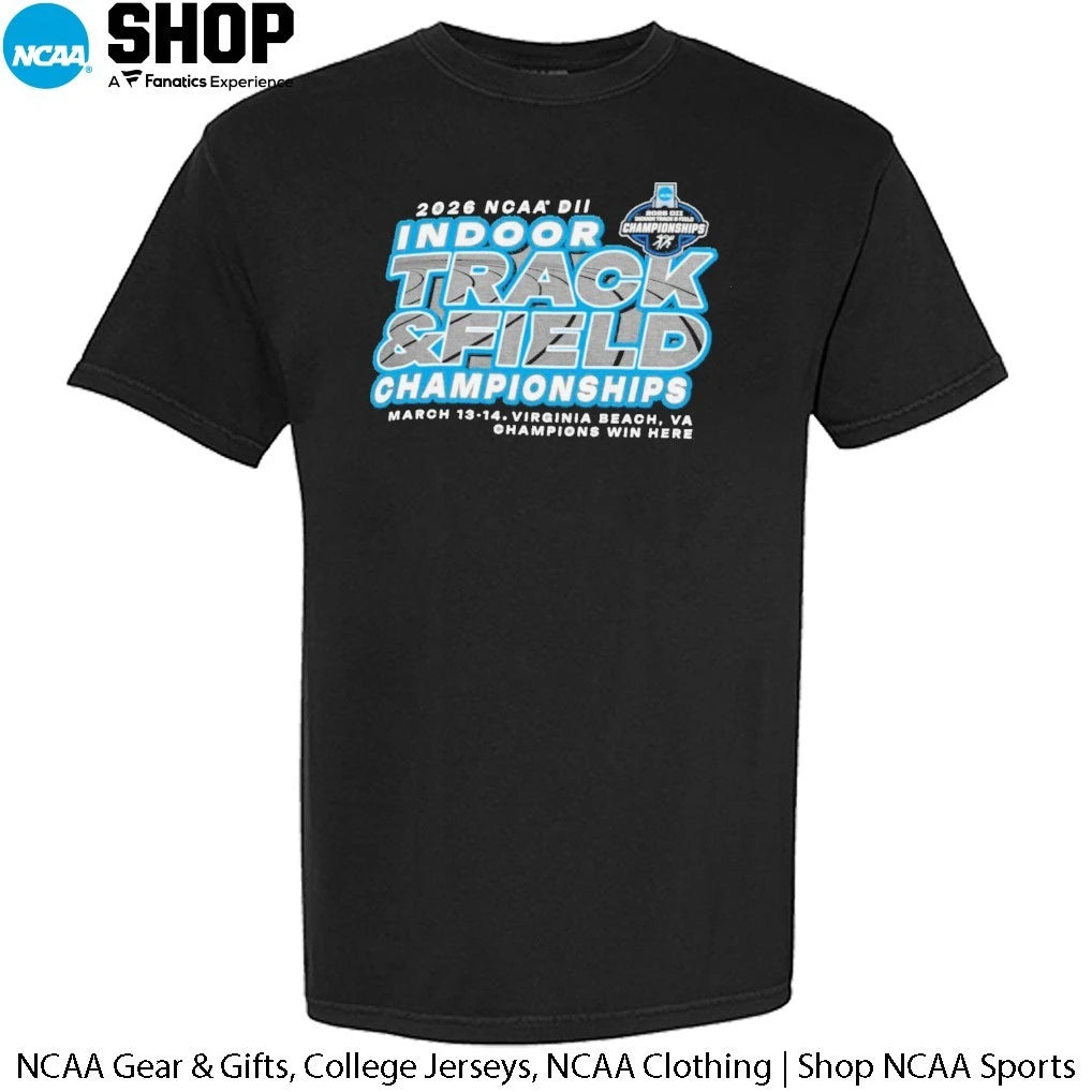 2026 NCAA DII Track and Field Championships March 13-14 Virginia Beach Va Champions Win Here T-Shirt