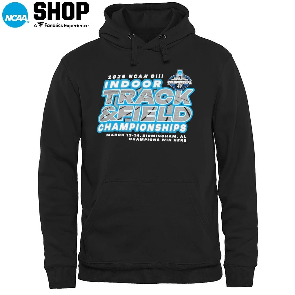 2026 NCAA DIII Indoor Track and Field Championships March 13-14 Birmingham Al Champions Win Here T-Shirt