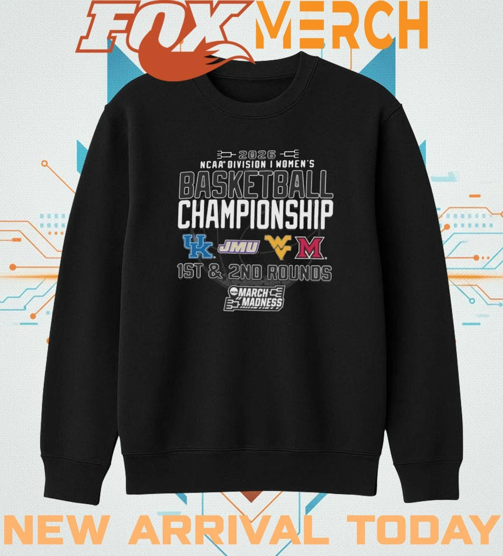 2026 NCAA Division I Women’s Basketball Championship 1st &amp; 2nd Rounds Morgantown, WV shirt