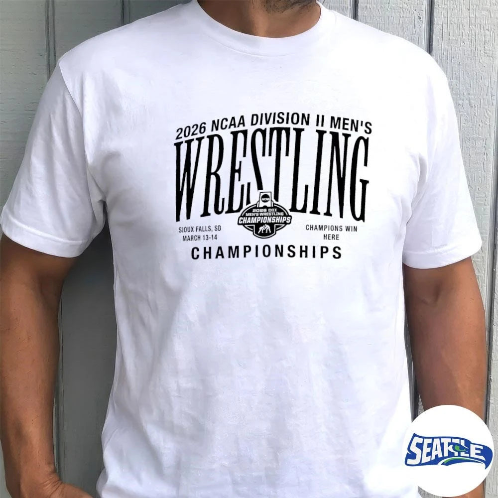 2026 NCAA Division II Men’s Wrestling Championships Champions Win Here Sioux Falls, Sd March 13-14 shirt
