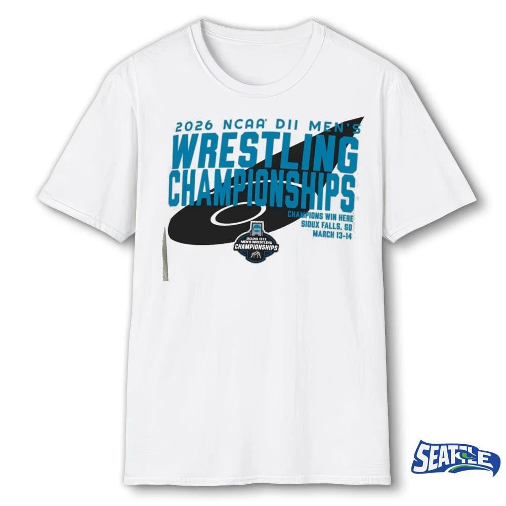 2026 NCAA Division II Wrestling Championships Champions Win Here Sioux Falls, Sd March 13-14 shirt