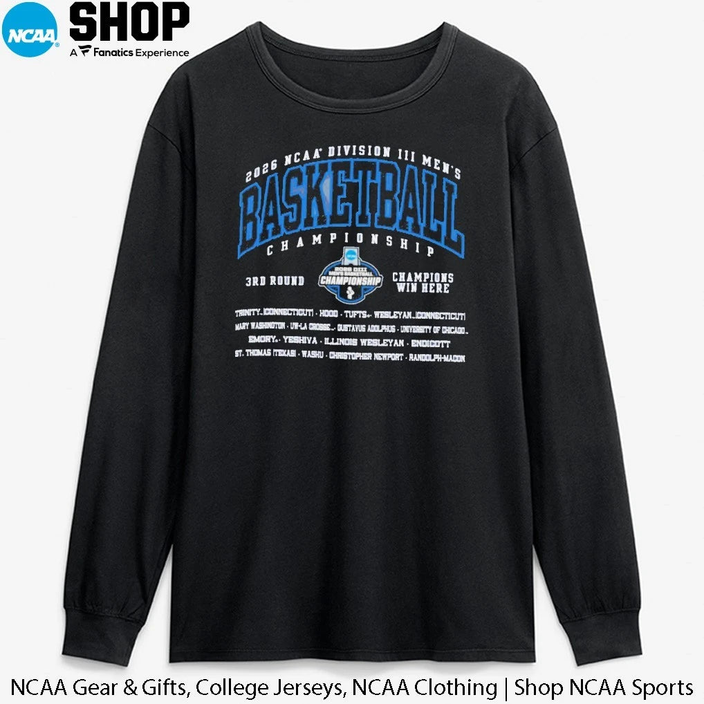 2026 NCAA Division III Men’s Basketball Championship 3rd Champions Win Here 16 Teams T-Shirt