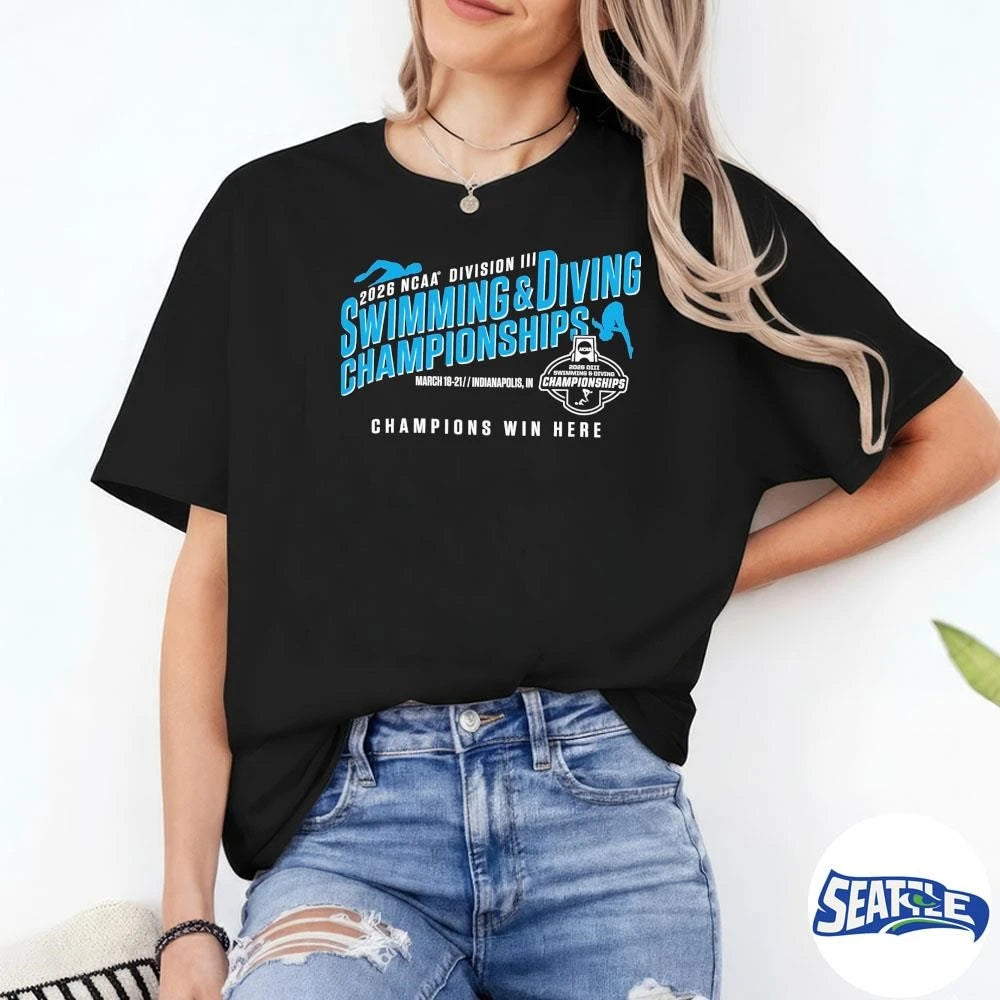 2026 Ncaa Division Iii Swimming And Diving Championships Indianapolis. In March 18-21 Champions Win Here shirt