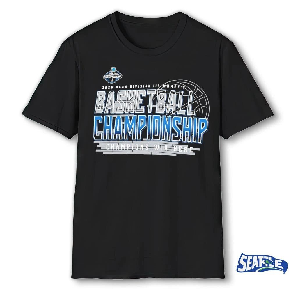 2026 NCAA Division III Women’s Basketball Championship 1st 2nd Rounds Champions Win Here shirt