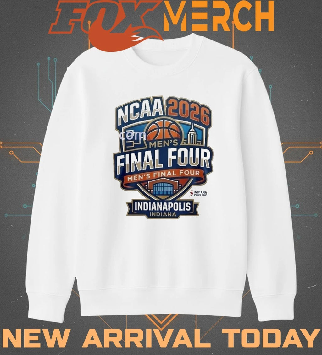 2026 NCAA Men’s Final Four Indianapolis Indiana t-shirt