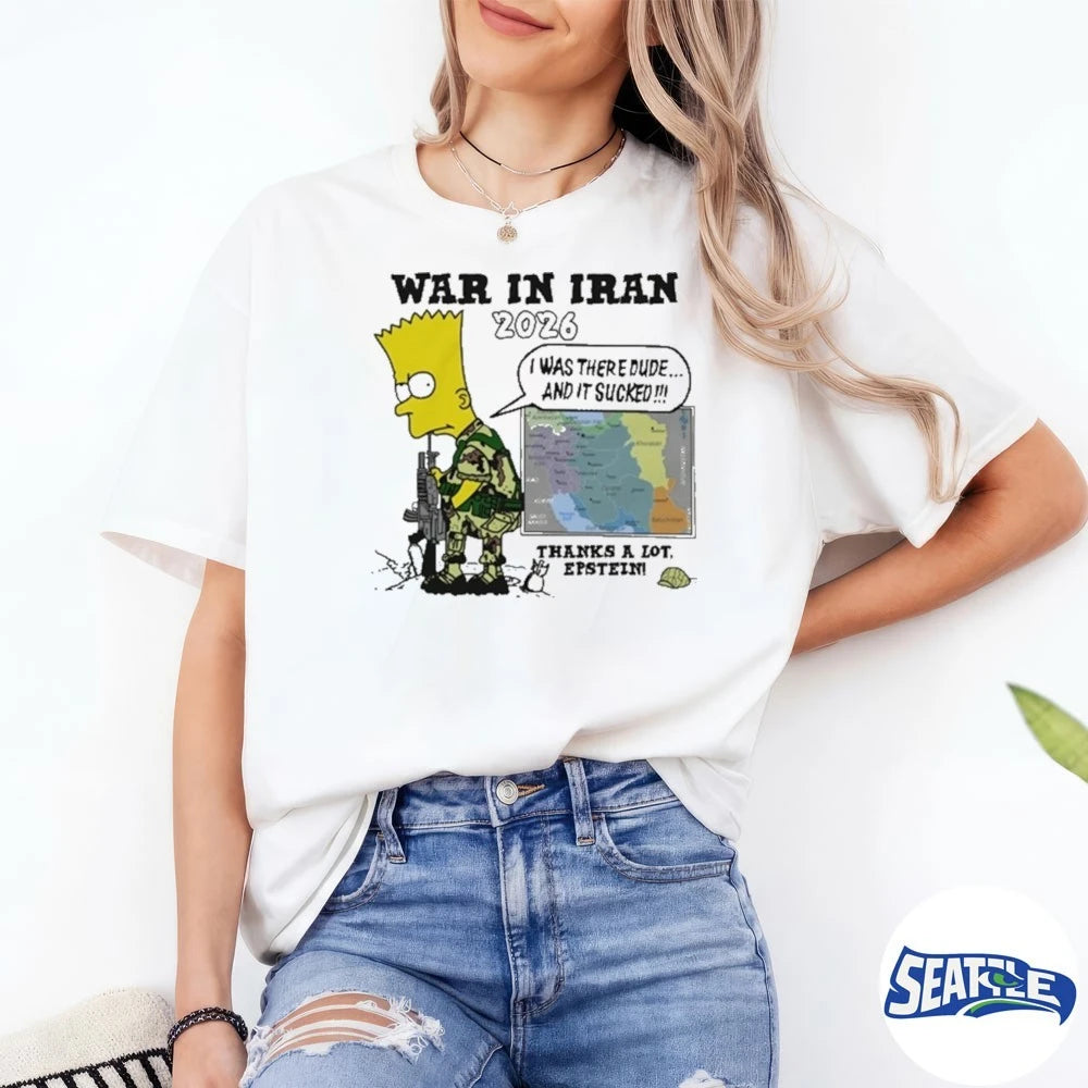 2026 Thompsons War In Iran Thanks A Lot Epstein I Was There Dude And It Sucked shirt