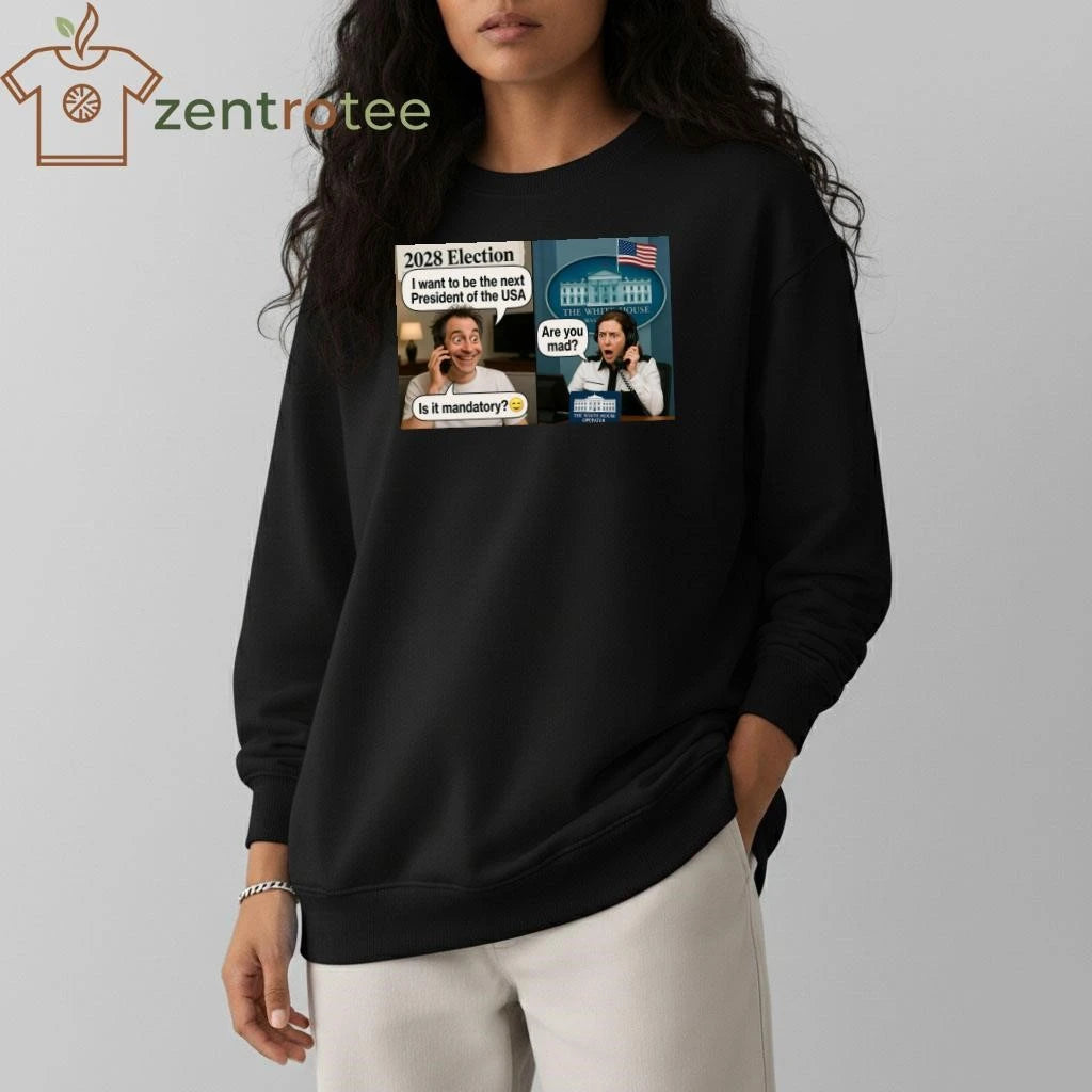 2028 election I want to be the next President of the USA tee