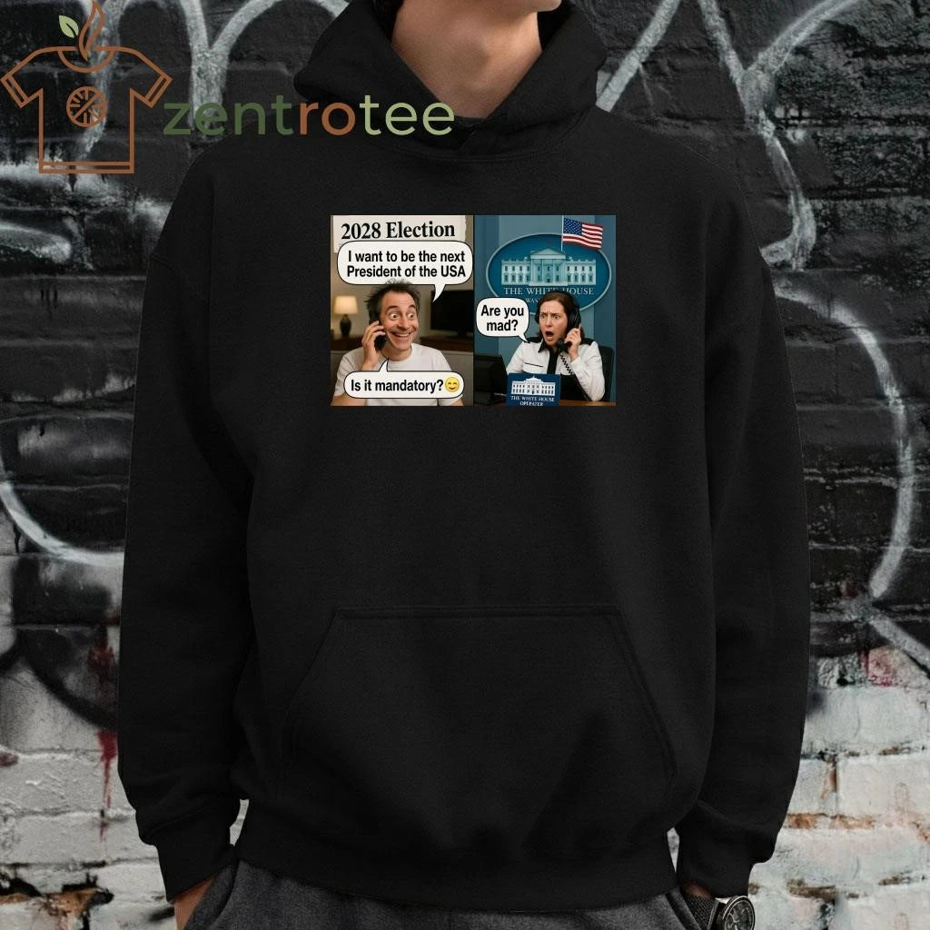 2028 election I want to be the next President of the USA tee