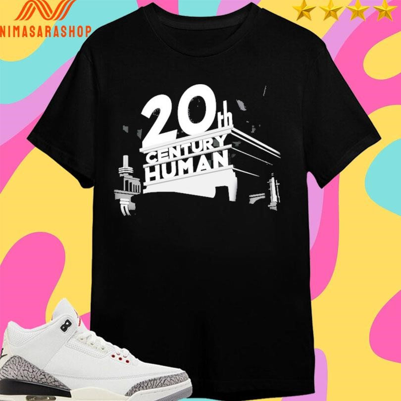 20th Century Human Shirts