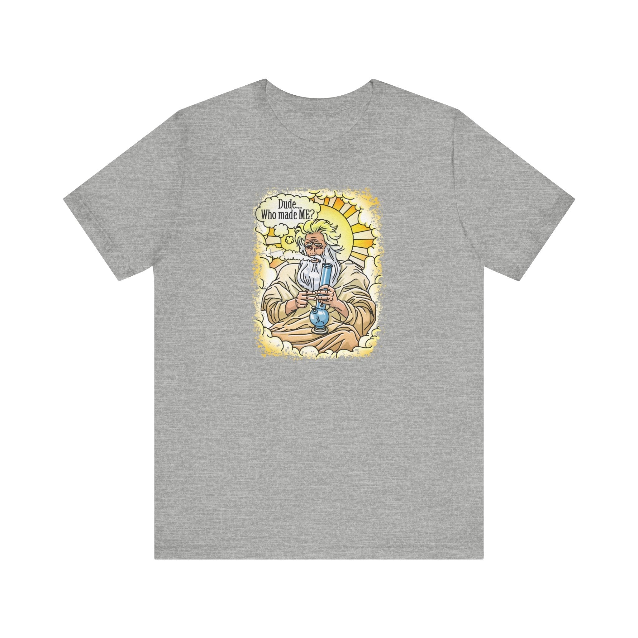 Dude... Who Made Me? - Men's T-Shirt
