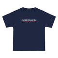 I'm Here To Kill You - Next Time Keep That Chain Letter Going - Men's Heavyweight T-Shirt