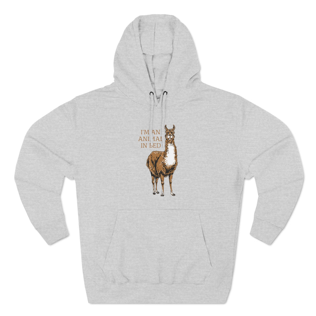 I'm An Animal In Bed - Hoodie