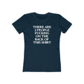 There Are Two People Fucking On The Back Of This Shirt - Women's T-Shirt