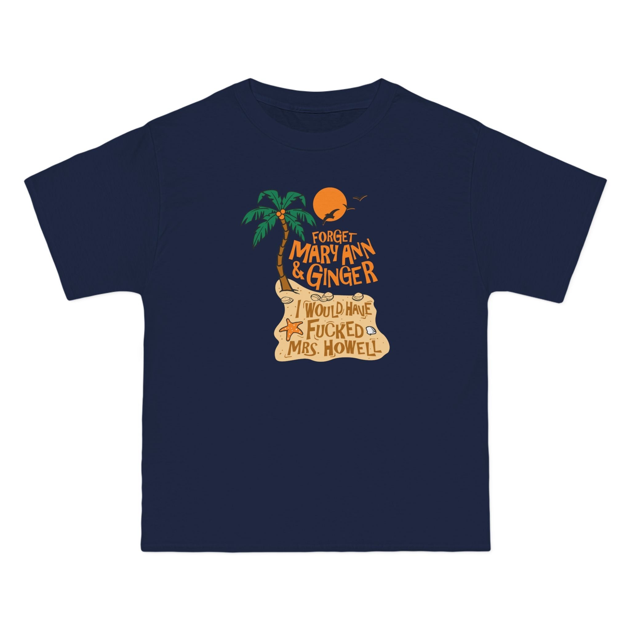 Forget Mary Ann & Ginger - Men's Heavyweight T-Shirt