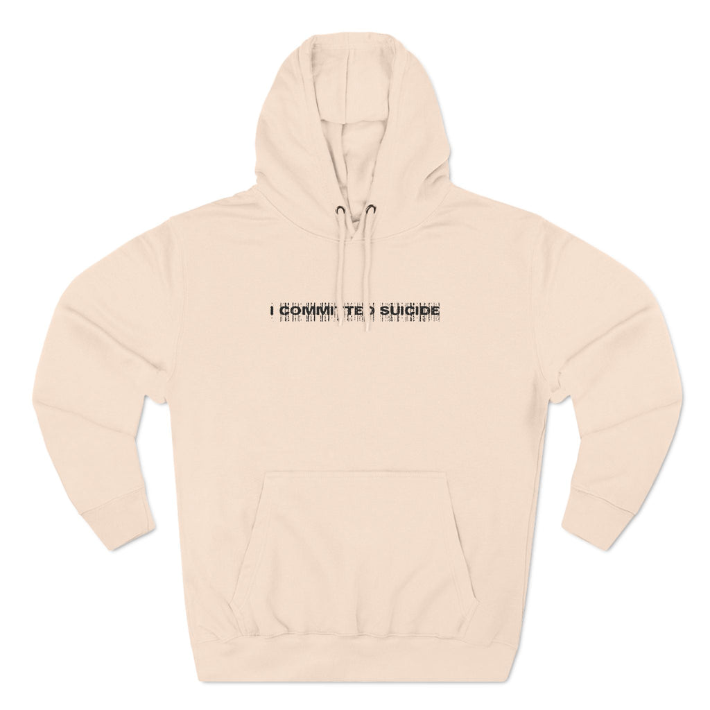 I Committed Suicide - Hoodie