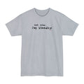 Not Now - I'm Bleeding - Men's Tall T-Shirt