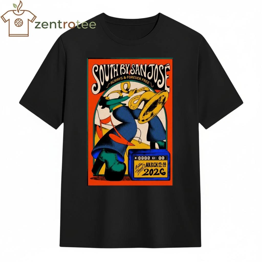 27th Annual South By San José 2026 In Austin TX tee